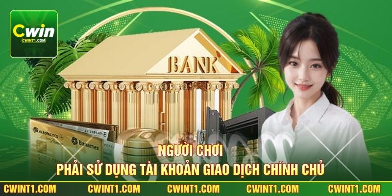 Người chơi phải sử dụng tài khoản giao dịch chính chủ